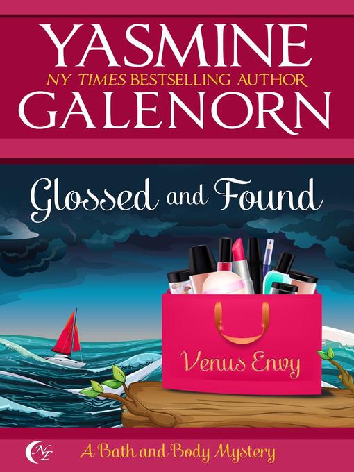 Title details for Glossed and Found by Yasmine Galenorn - Available